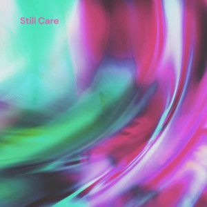 ดาวน์โหลดและฟังเพลง Still Care พร้อมเนื้อเพลงจาก Aoi Moon