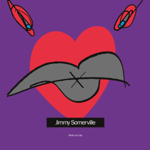 收聽Jimmy Somerville的Read My Lips (Enough Is Enough) (AMYL Remix)歌詞歌曲