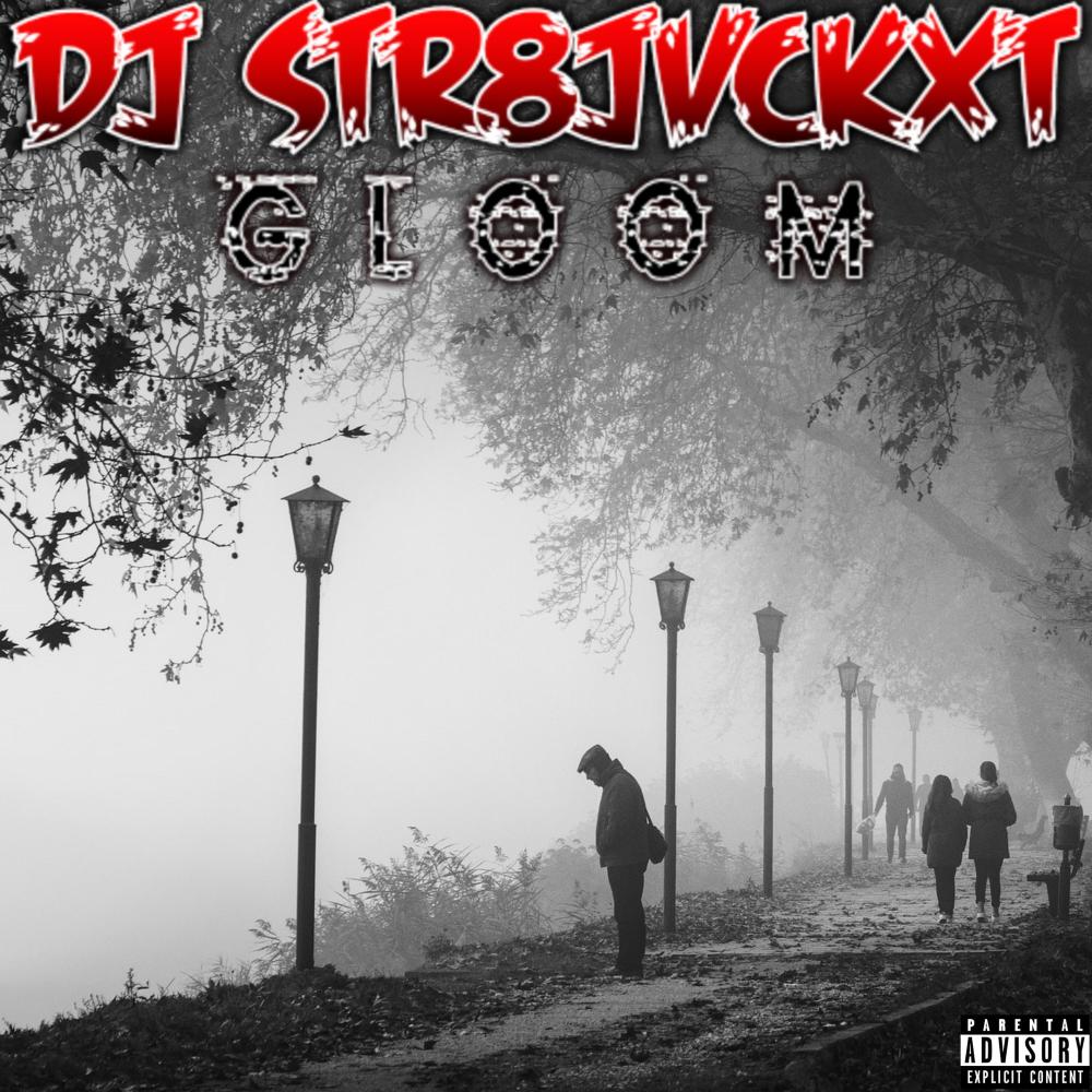 Gloom (Explicit)