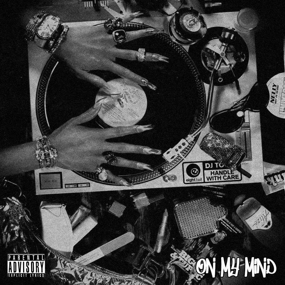 ON MY MIND (Explicit)