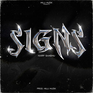 Album Signs (Explicit) oleh Harp Sandhu