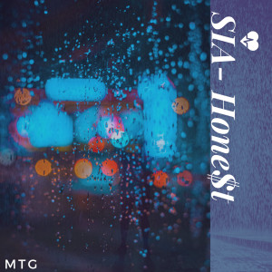 收聽MTG Hone$t的Sia (Explicit)歌詞歌曲