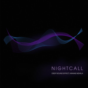 ดาวน์โหลดและฟังเพลง Nightcall พร้อมเนื้อเพลงจาก Deep Sound Effect