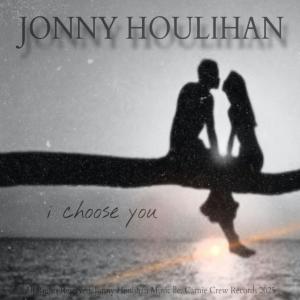 Jonny Houlihan的專輯I Choose You