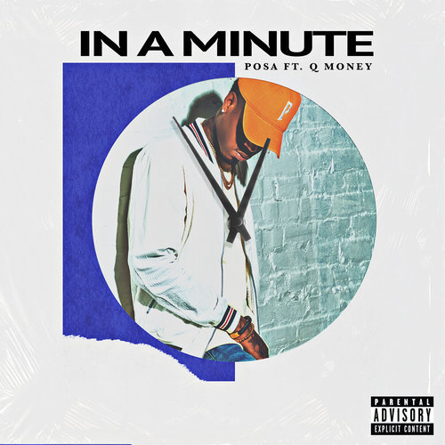 In a Minute (feat. Q Money) (Explicit)