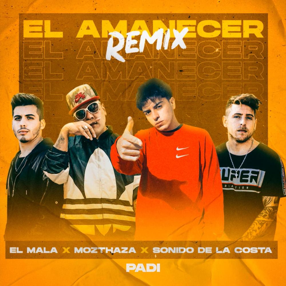 El Amanecer (Remix)