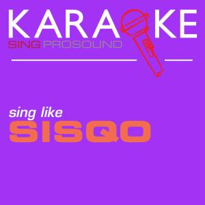 ดาวน์โหลดและฟังเพลง Thong Song (In the Style of Sisqo) [Karaoke with Background Vocal] (In the Style of Sisqo|Karaoke with Background Vocal) พร้อมเนื้อเพลงจาก ProSound Karaoke Band