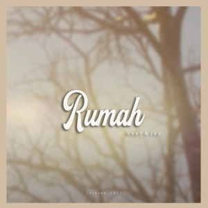 ดาวน์โหลดและฟังเพลง Rumah พร้อมเนื้อเพลงจาก Near