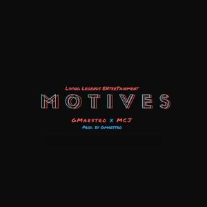 GMaestro的专辑Motives (with MCJ) (Explicit)