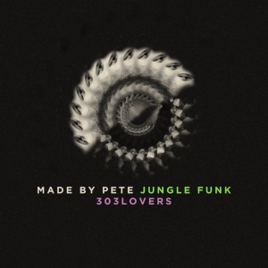 Album Jungle Funk from Made By Pete