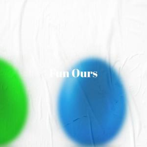 Various的专辑Fun Ours
