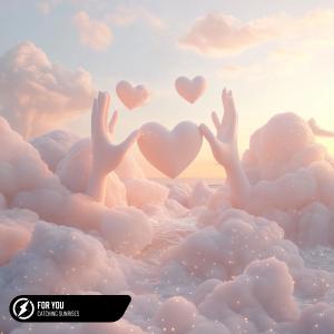 Album For You from Catching Sunrises