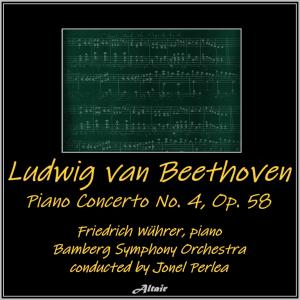 อัลบัม Beethoven: Piano Concerto NO. 4, OP. 58 (Live) ศิลปิน Friedrich Wührer