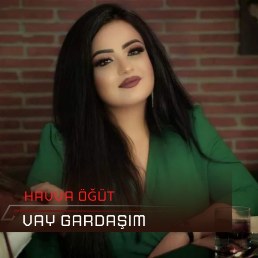 Vay Gardaşım