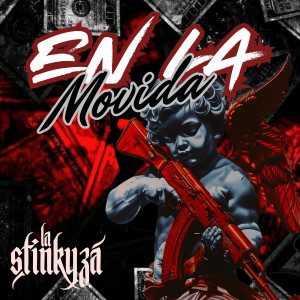 收聽La Stinkyza的En la Movida (Explicit)歌詞歌曲