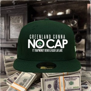 Listen to No Cap (Explicit) song with lyrics from Greenland Gunna