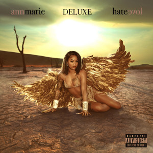 Hate Love (Deluxe) (Explicit) dari Ann Marie
