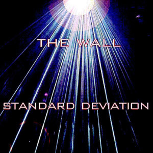ดาวน์โหลดและฟังเพลง The Wall พร้อมเนื้อเพลงจาก Standard Deviation