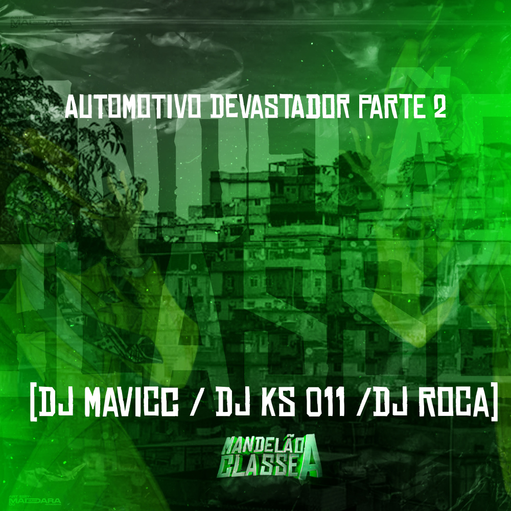Automotivo Devastador, Pt. 2