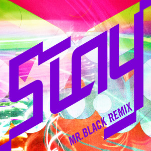 Mizki的專輯Stay (MR.BLACK Remix)