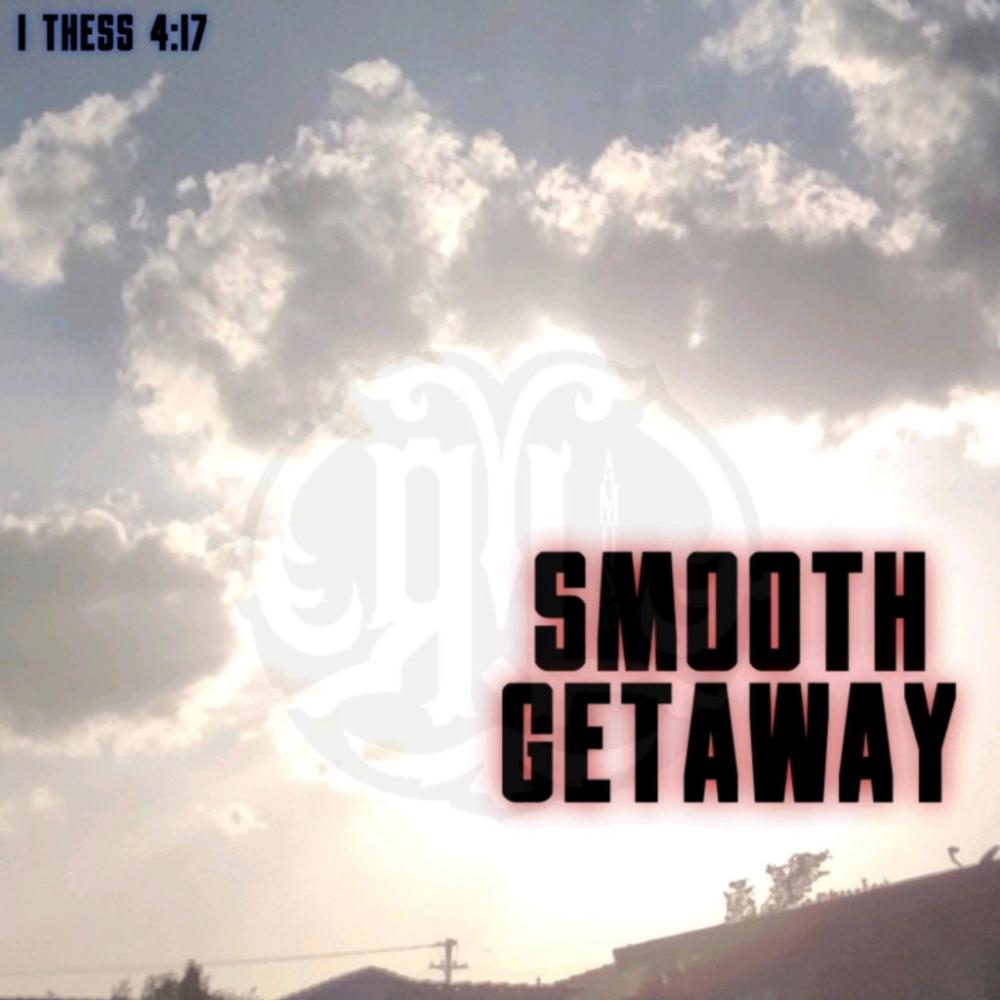 Smooth Getaway (feat. VW, Andre Kinte & Wisefacts)