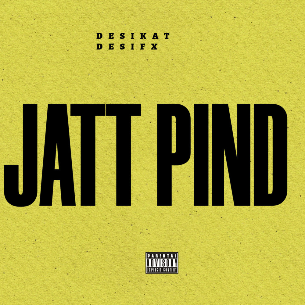 Jatt Pind (Explicit)