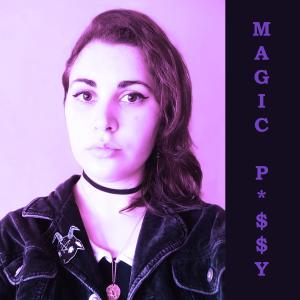 Album MAGIC P*$$Y from 