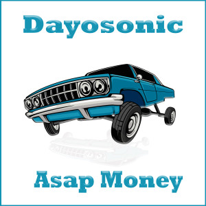 Album Asap Money from Dayosonic