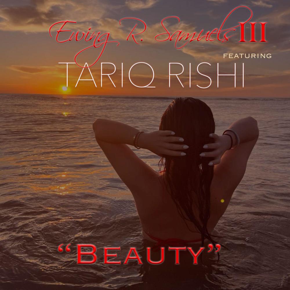 Beauty (feat. TARIQ RISHI)