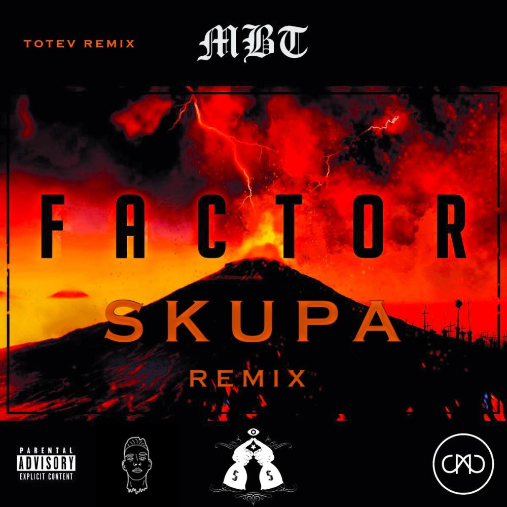 SKUPA (feat. MBT) (REMIX|Explicit)