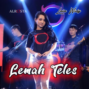 Dengarkan Lemah Teles lagu dari Lala Widy dengan lirik