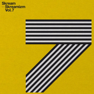 Skream的專輯Skreamizm Vol. 7