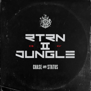 Chase & Status的專輯RTRN II JUNGLE