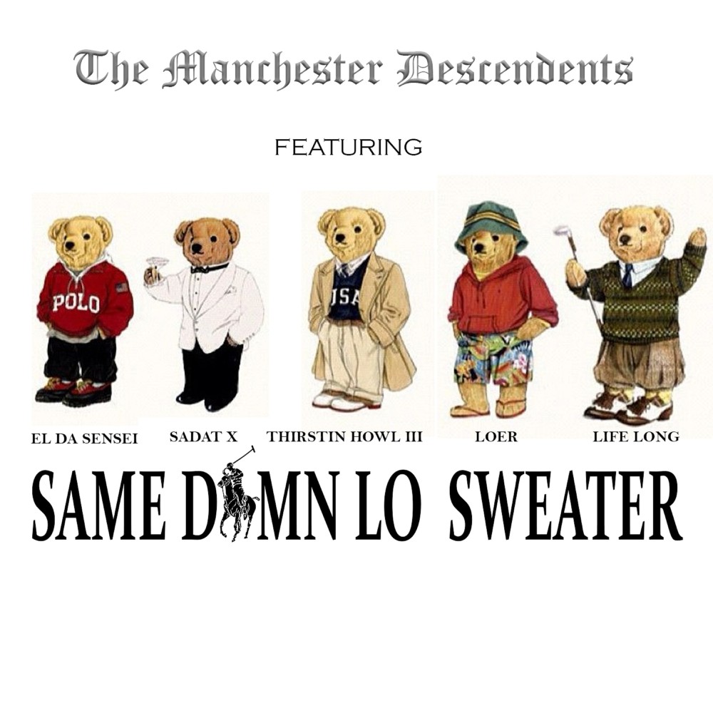 Same Damn Lo Sweater (Explicit)