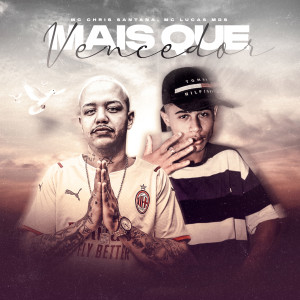 Listen to Mais Que Vencedor song with lyrics from Mc Chris Santana
