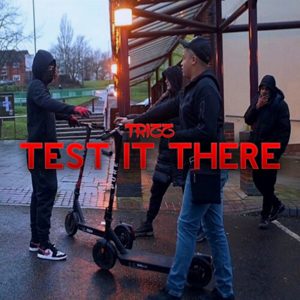 Test It There (Explicit)