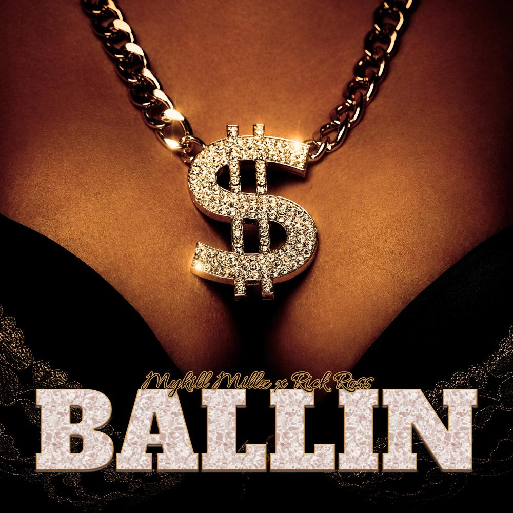Ballin (feat. Rick Ross) (Explicit)
