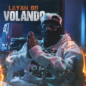 Layan OG的專輯Volando (Explicit)