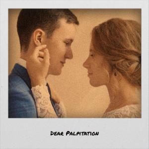 Various的专辑Dear Palpitation