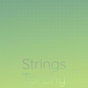 Listen to Strings Torchy song with lyrics from Dule Noer