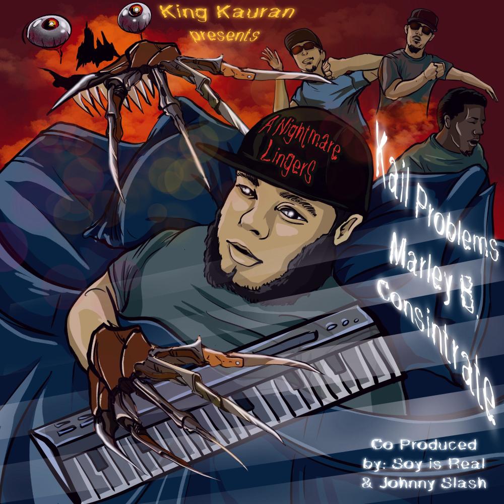 A Nightmare Lingers (feat. Kail Problems, Marley B. & King Kauran) (Explicit)