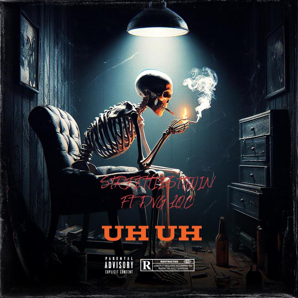 Uh Uh (feat. Dvg Loc) (Explicit)