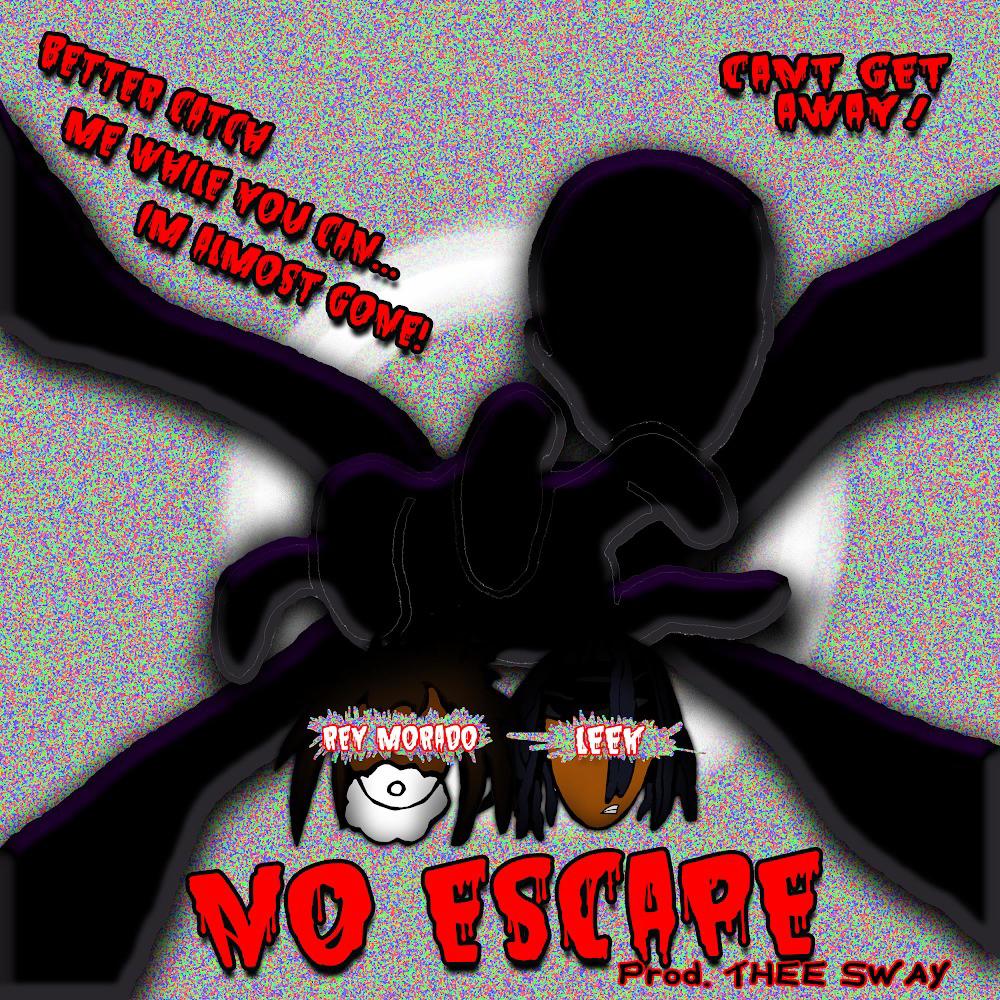 No Escape (feat. Leek) (Explicit)