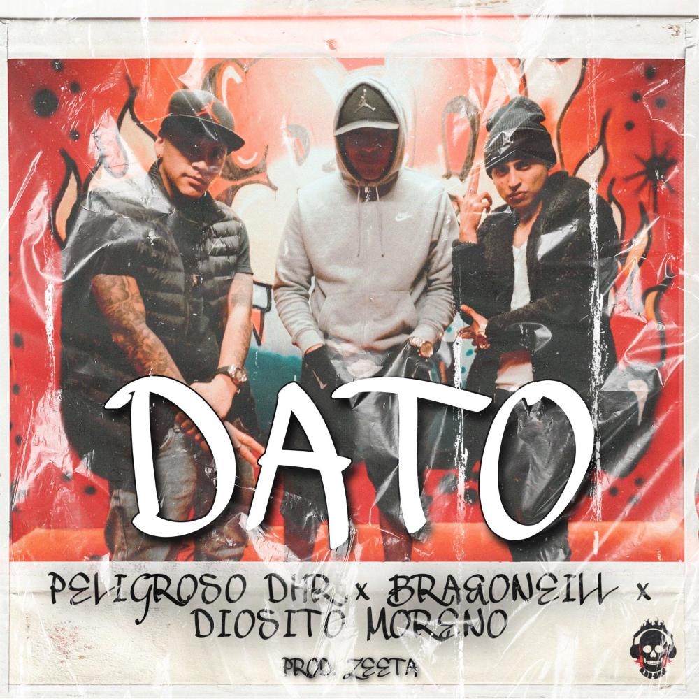 DATO (feat. Bra&oneill & Diosito Moreno)