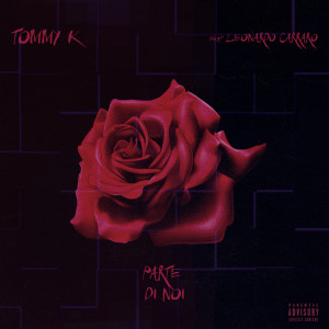 Album Parte di noi (Explicit) from Tommy K