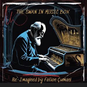Charles Camille Saint-Saens的專輯The Swan in Music Box (feat. Camille Saint-Saëns)