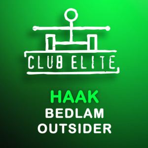 收听HAAK的Bedlam (Original Mix)歌词歌曲