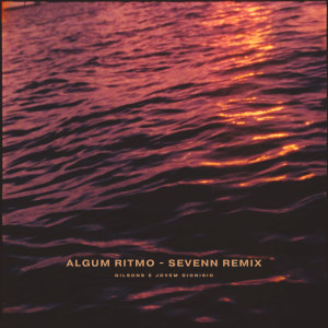 Album Algum Ritmo (Remix) from Sevenn