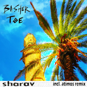 收聽Basher Toe的Sharav歌詞歌曲