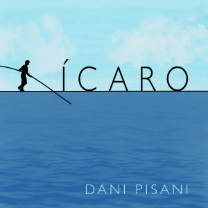 Album Ícaro from Dani Pisani